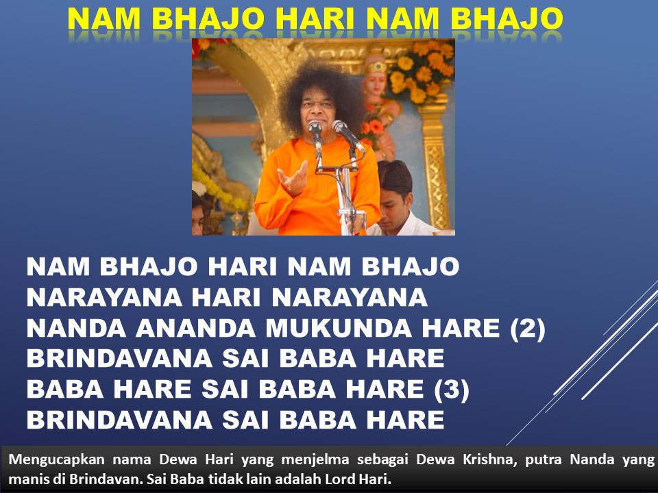 Nam Bhajo Hari Nam Bhajo Sai Study Group Indonesia